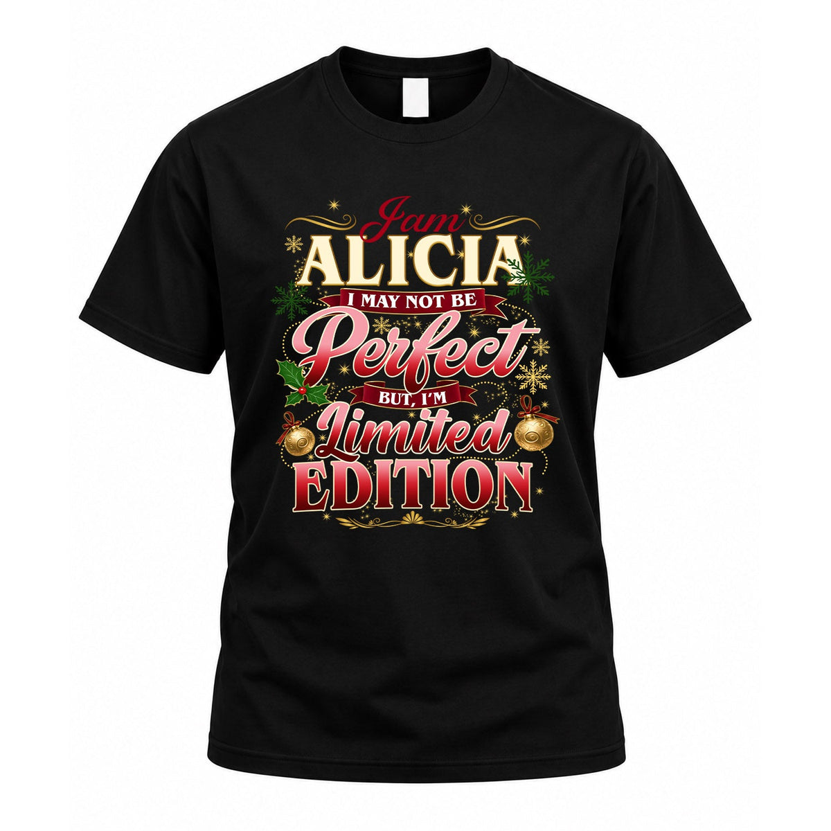 ALICIA KTT-TT43 Personalized Funny Quote Apparel product image 1