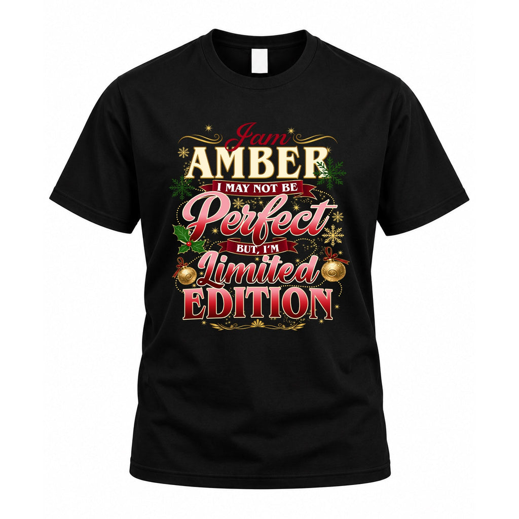 AMBER KTT-TT43 Personalized Funny Quote Apparel product image 1