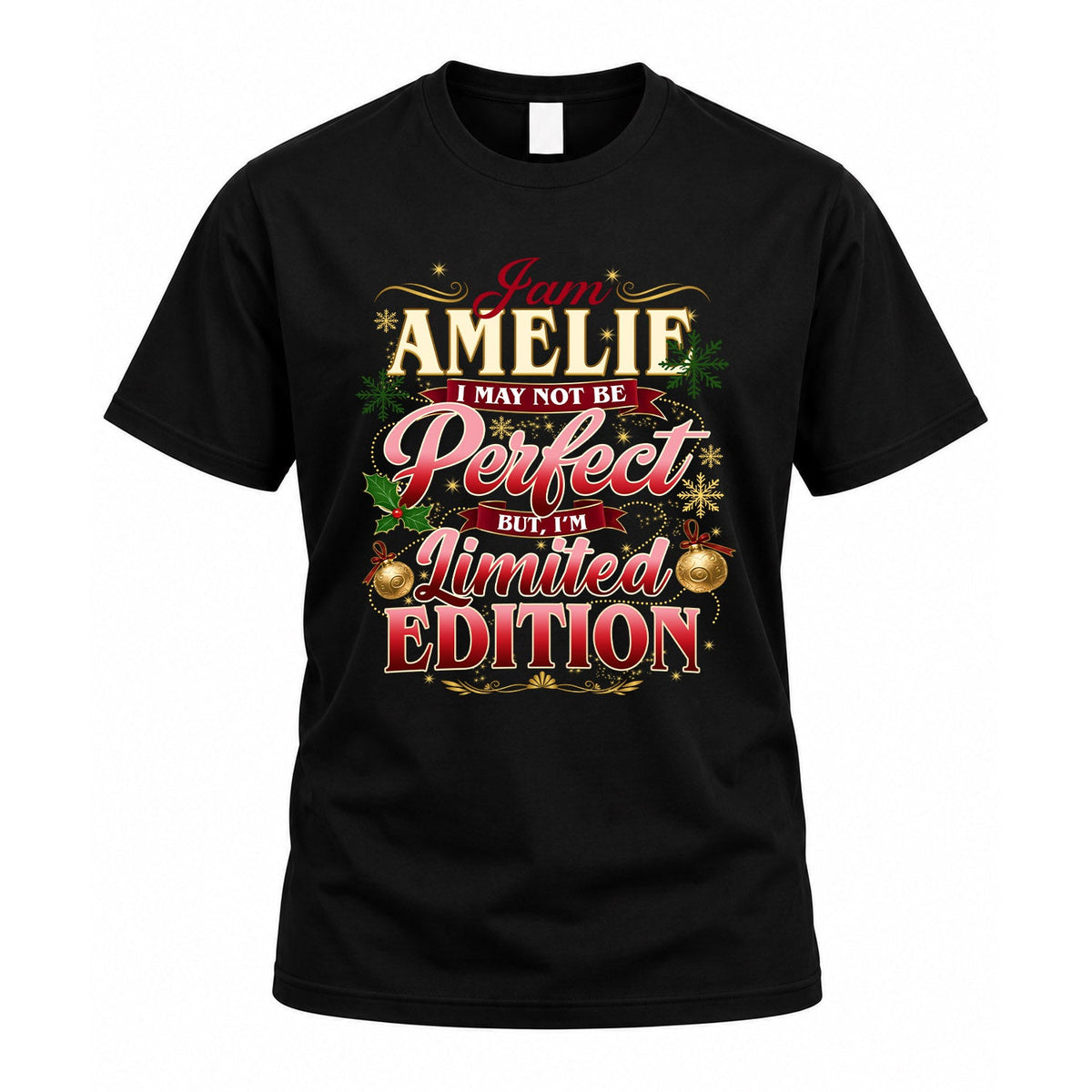 AMELIE KTT-TT43 Personalized Funny Quote Apparel product image 1