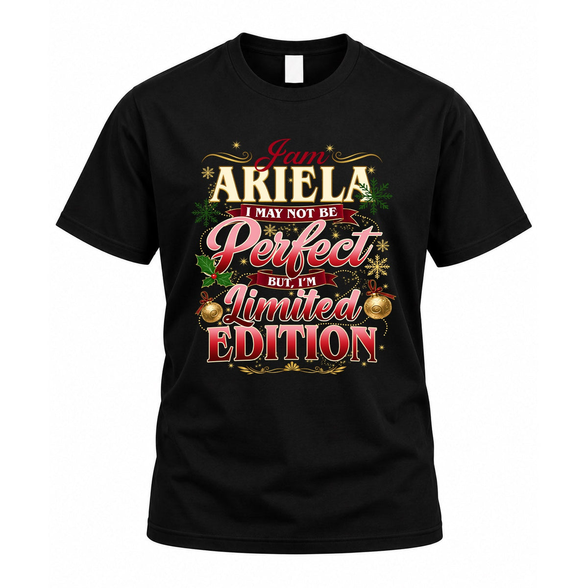 ARIELA KTT-TT43 Personalized Funny Quote Apparel product image 1