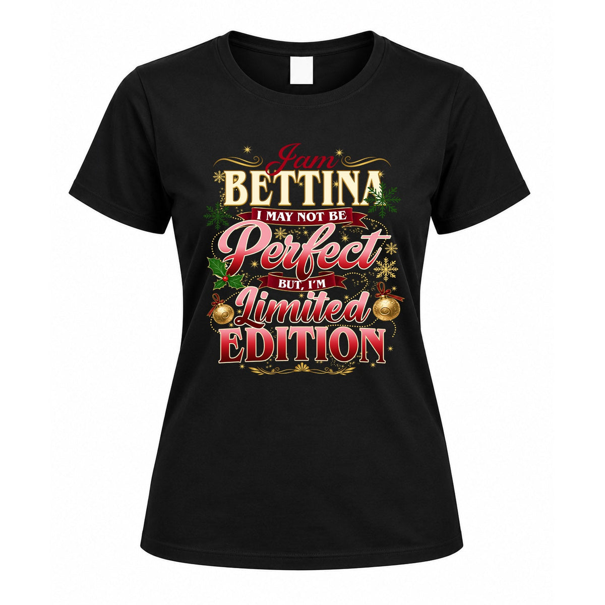 BETTINA KTT-TT43 Personalized Funny Quote Apparel product image 5