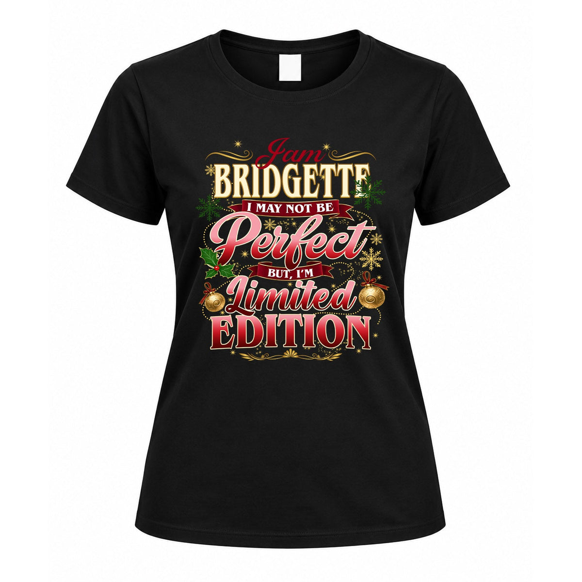 BRIDGETTE KTT-TT43 Personalized Funny Quote Apparel product image 5