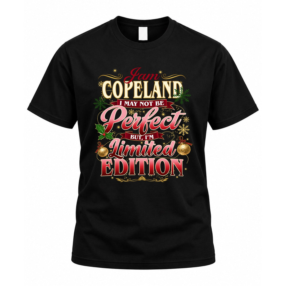 COPELAND KTT-TT43 Personalized Funny Quote Apparel product image 1
