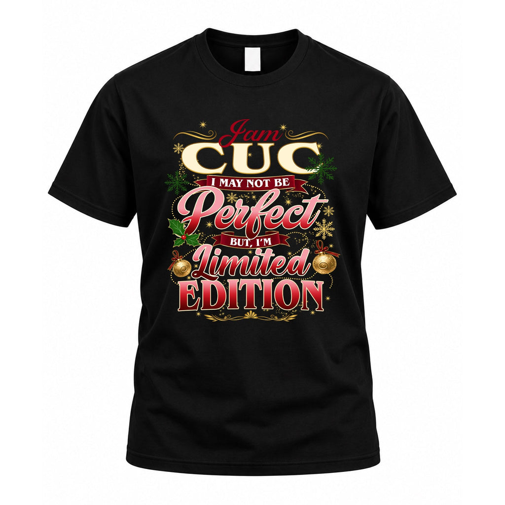 CUC KTT-TT43 Personalized Funny Quote Apparel product image 1