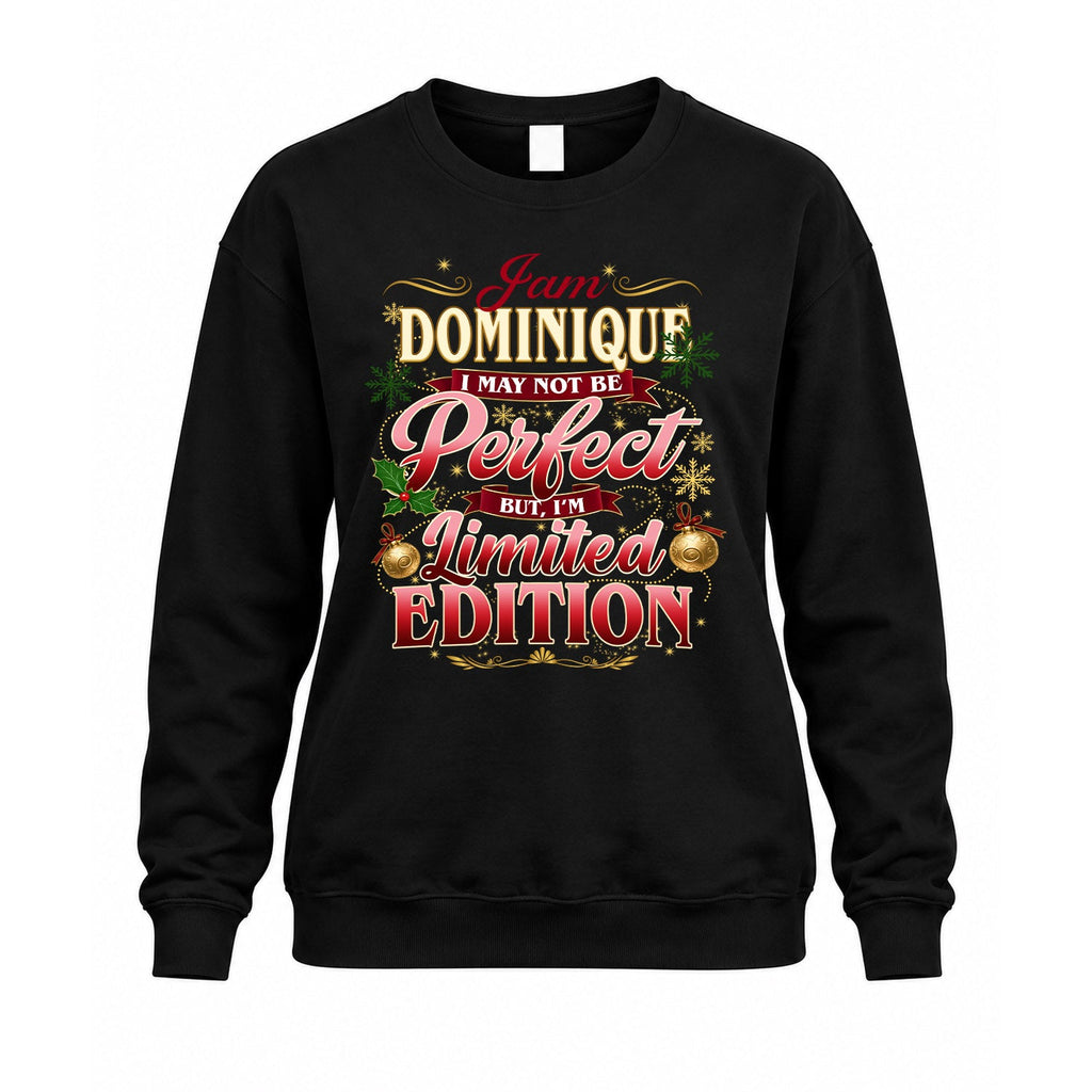 DOMINIQUE KTT-TT43 Personalized Funny Quote Apparel product image 3