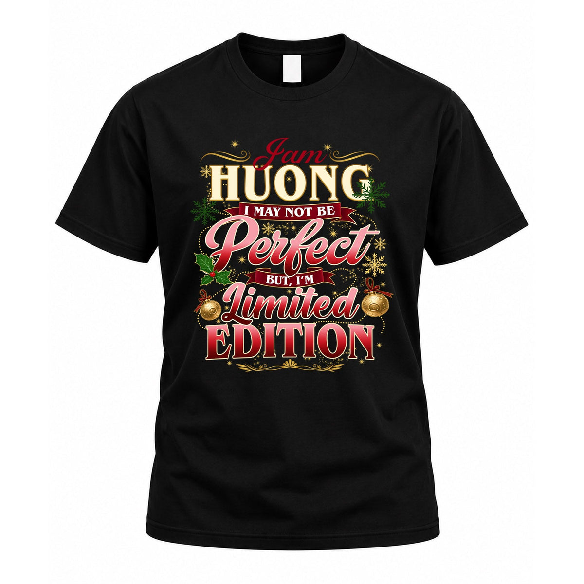 HUONG KTT-TT43 Personalized Funny Quote Apparel product image 1