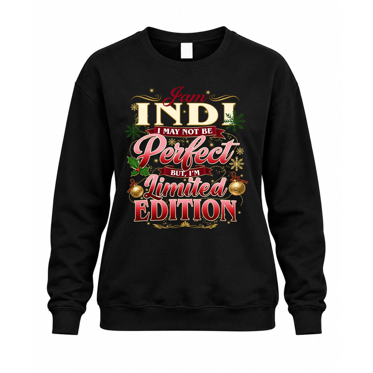 INDI KTT-TT43 Personalized Funny Quote Apparel product image 3