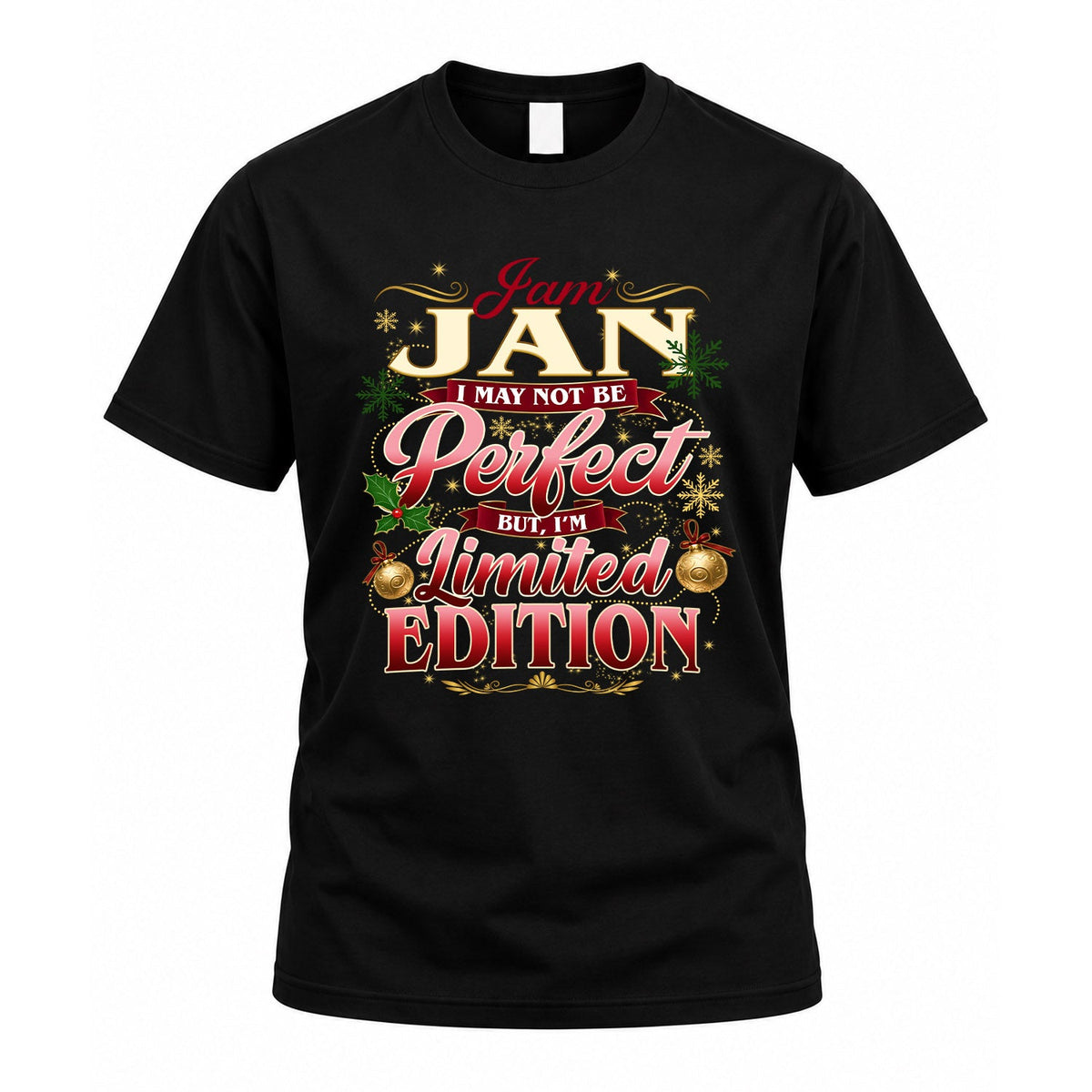 JAN KTT-TT43 Personalized Funny Quote Apparel product image 1