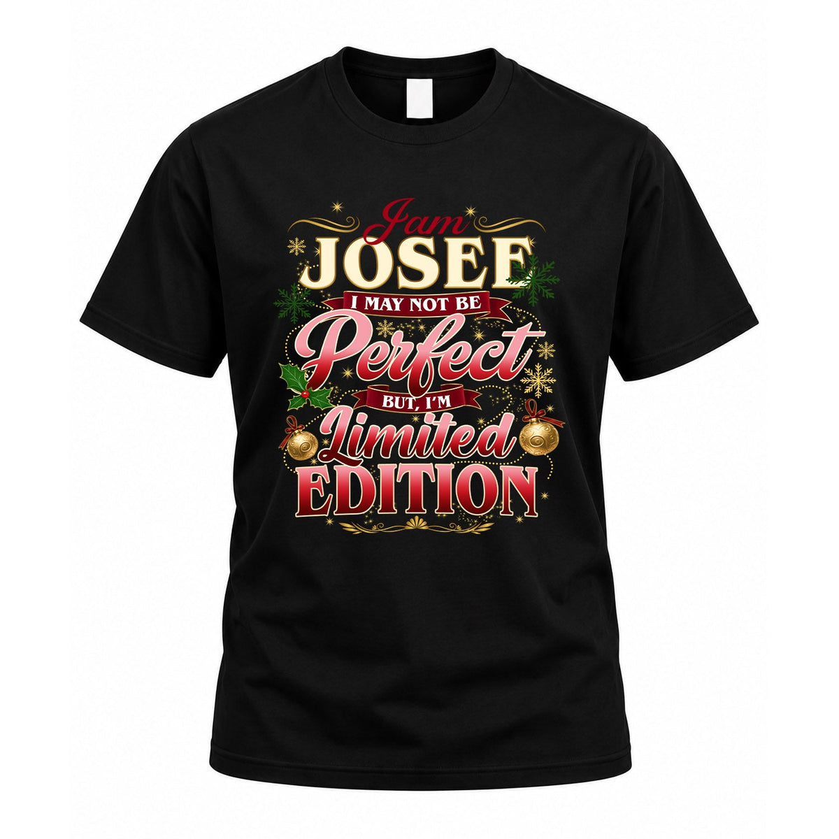 JOSEE KTT-TT43 Personalized Funny Quote Apparel product image 1