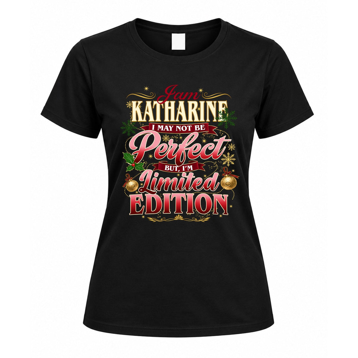 KATHARINE KTT-TT43 Personalized Funny Quote Apparel product image 5