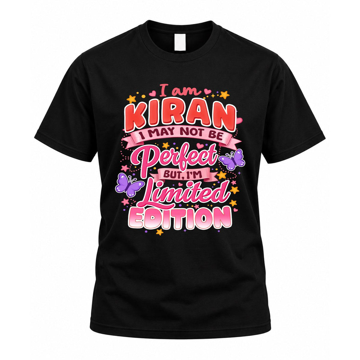 KIRAN TT42 Personalized Shirt – I May Not Be Perfect, But product image 1