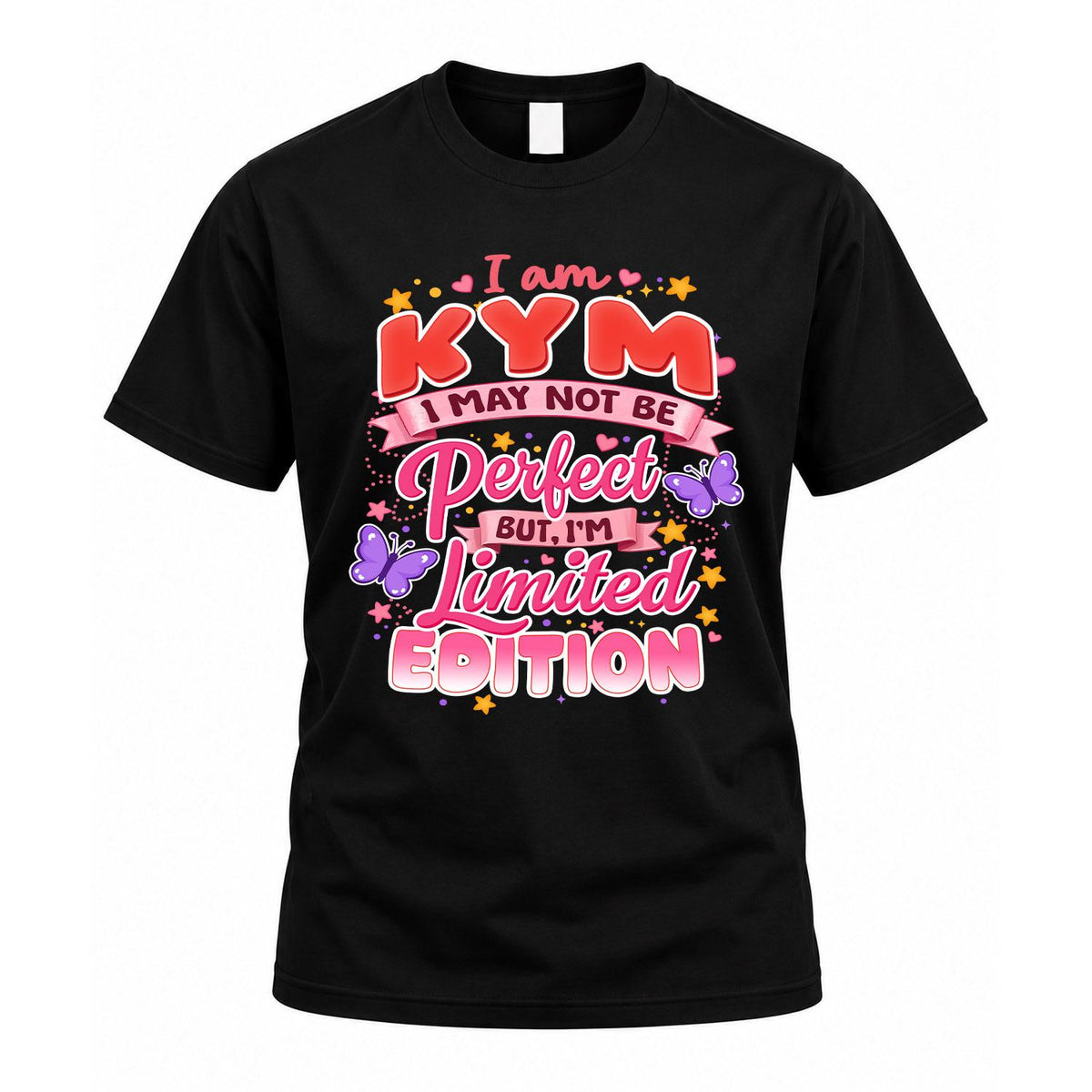 KYM TT42 Personalized Shirt – I May Not Be Perfect, But I’m product image 1