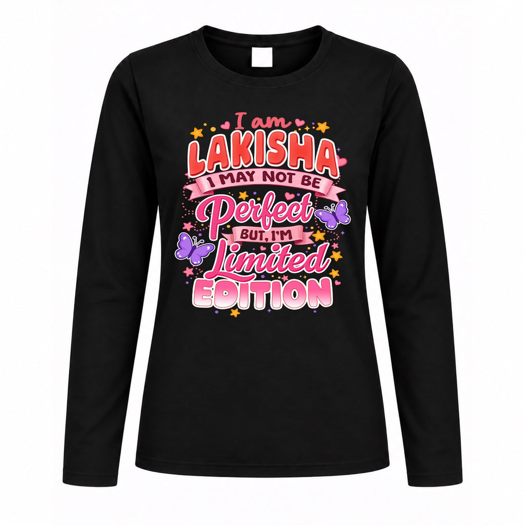 LAKISHA TT42 Personalized Shirt – I May Not Be Perfect, But product image 4