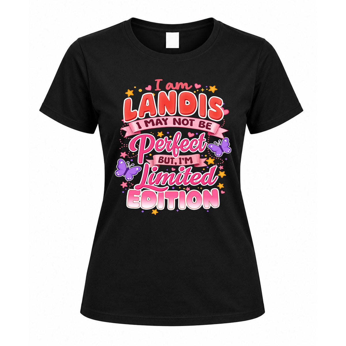 LANDIS TT42 Personalized Shirt – I May Not Be Perfect, But product image 5