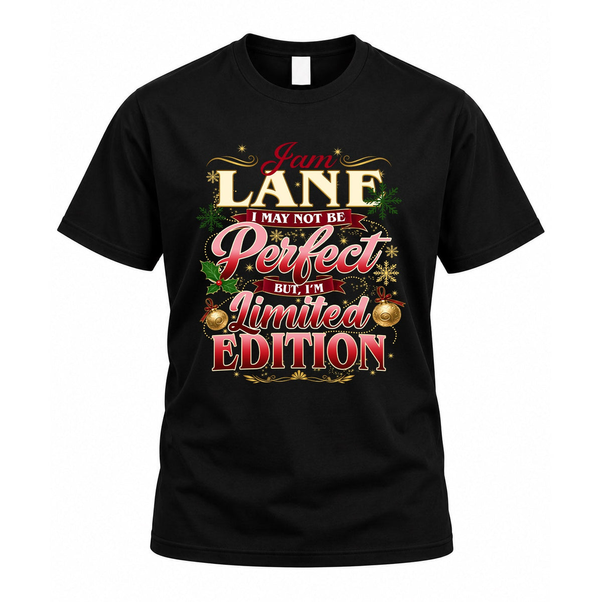 LANE KTT-TT43 Personalized Funny Quote Apparel product image 1