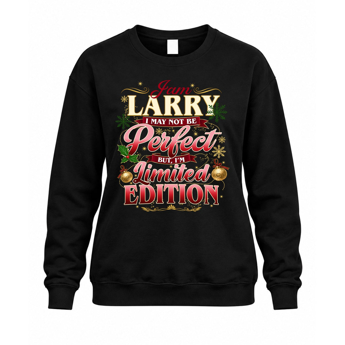 LARRY KTT-TT43 Personalized Funny Quote Apparel product image 3