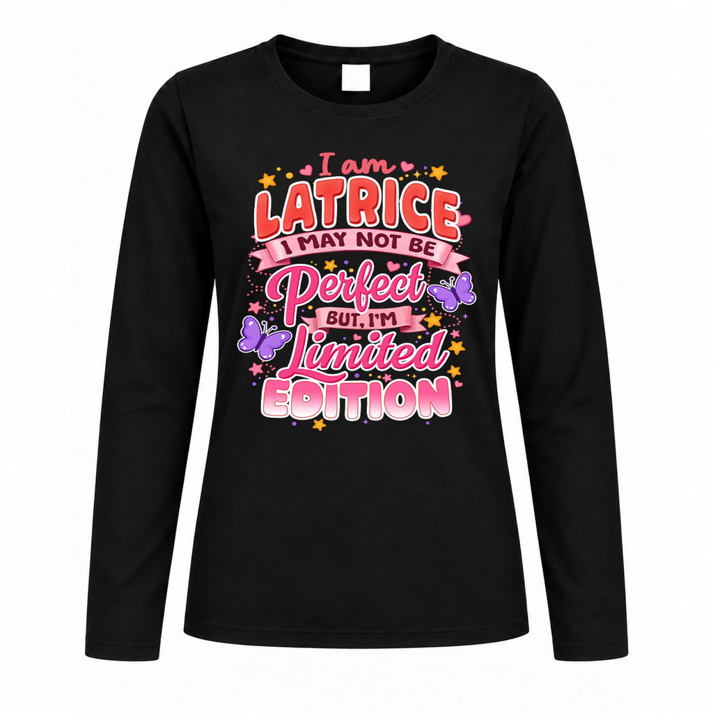 LATRICE TT42 Personalized Shirt – I May Not Be Perfect, But product image 4