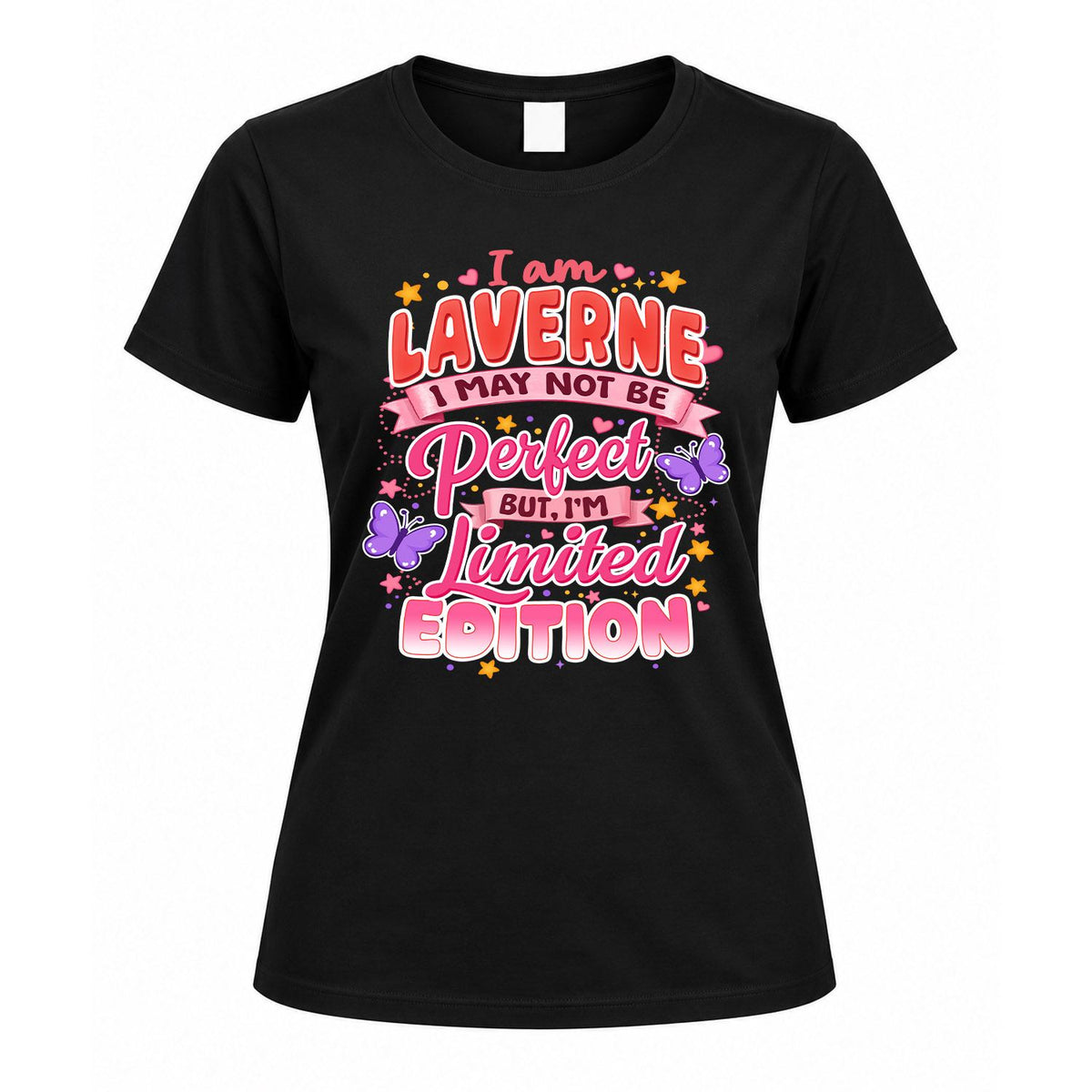 LAVERNE TT42 Personalized Shirt – I May Not Be Perfect, But product image 5