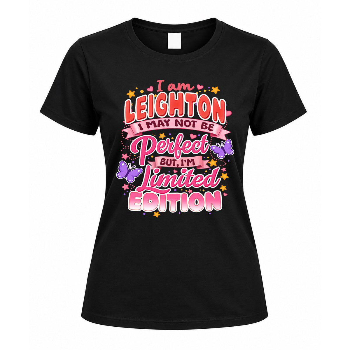 LEIGHTON TT42 Personalized Shirt – I May Not Be Perfect product image 5