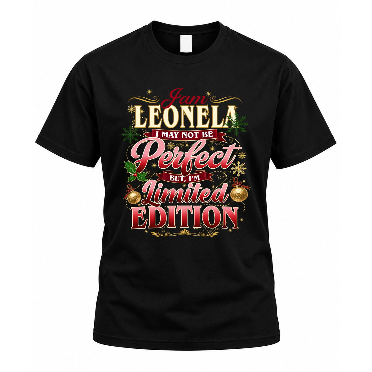 LEONELA KTT-TT43 Personalized Funny Quote Apparel product image 1