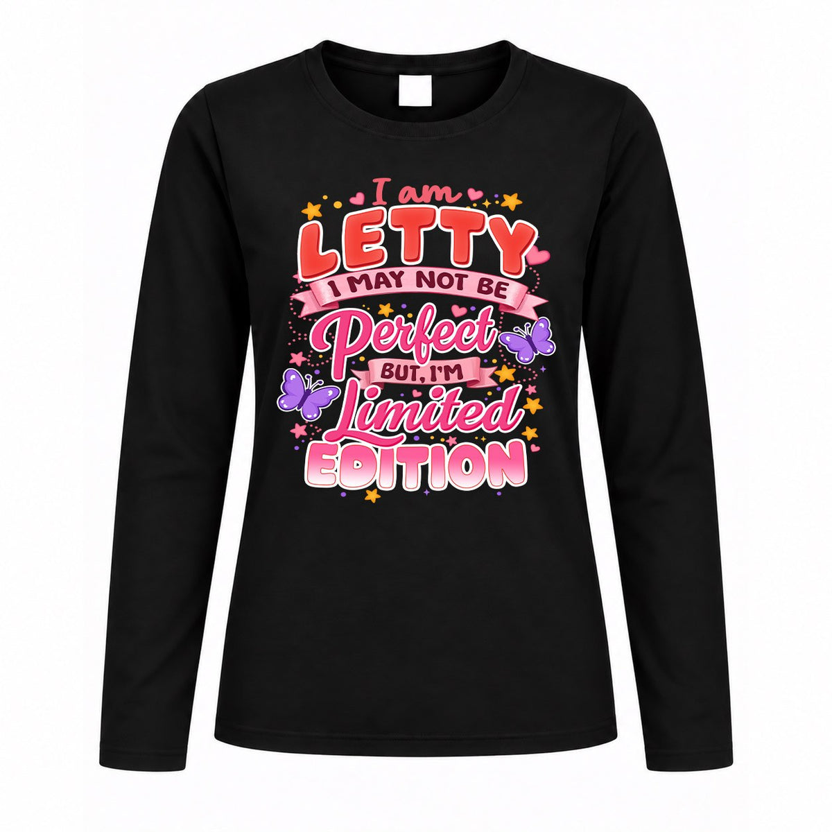 LETTY TT42 Personalized Shirt – I May Not Be Perfect, But product image 4