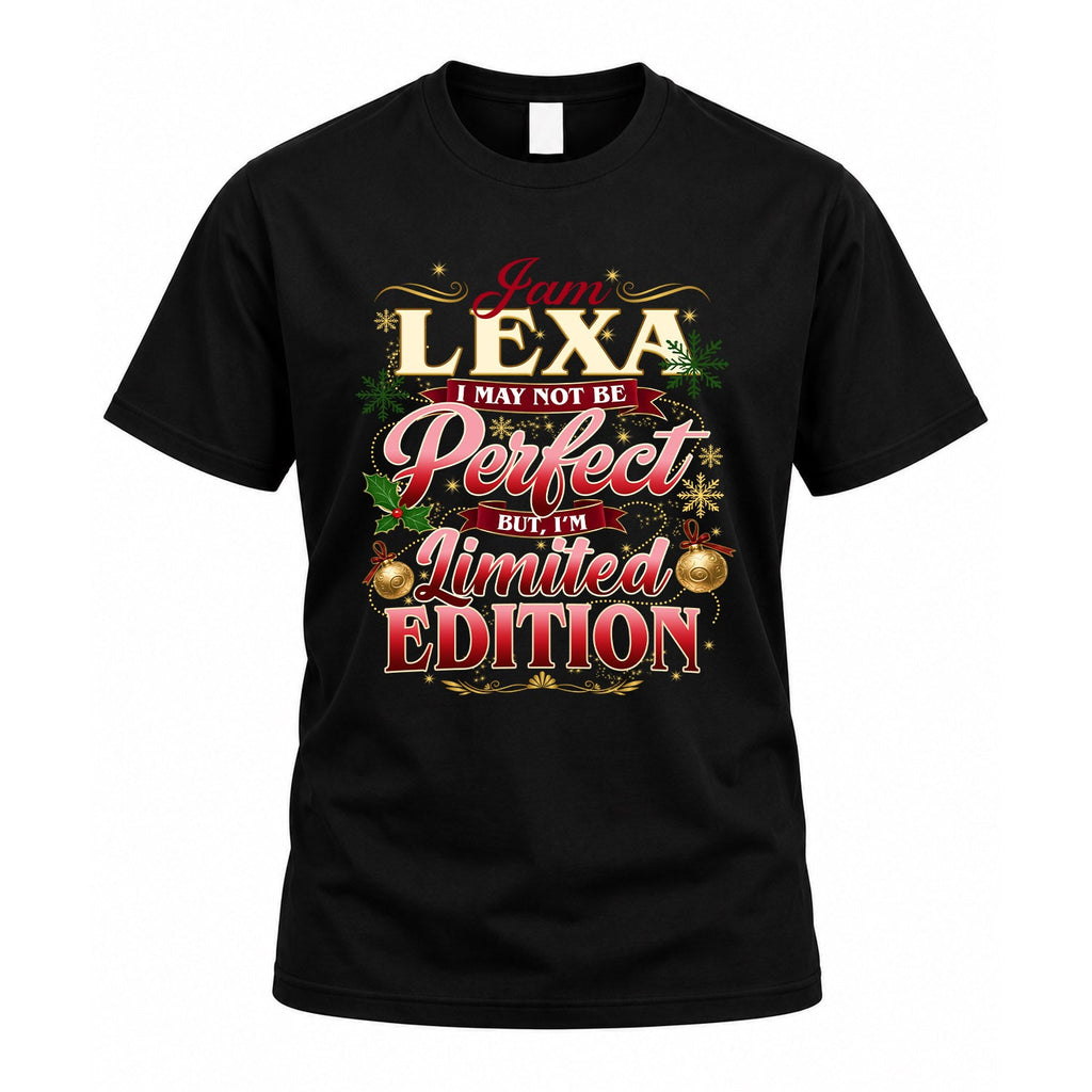 LEXA KTT-TT43 Personalized Funny Quote Apparel product image 1