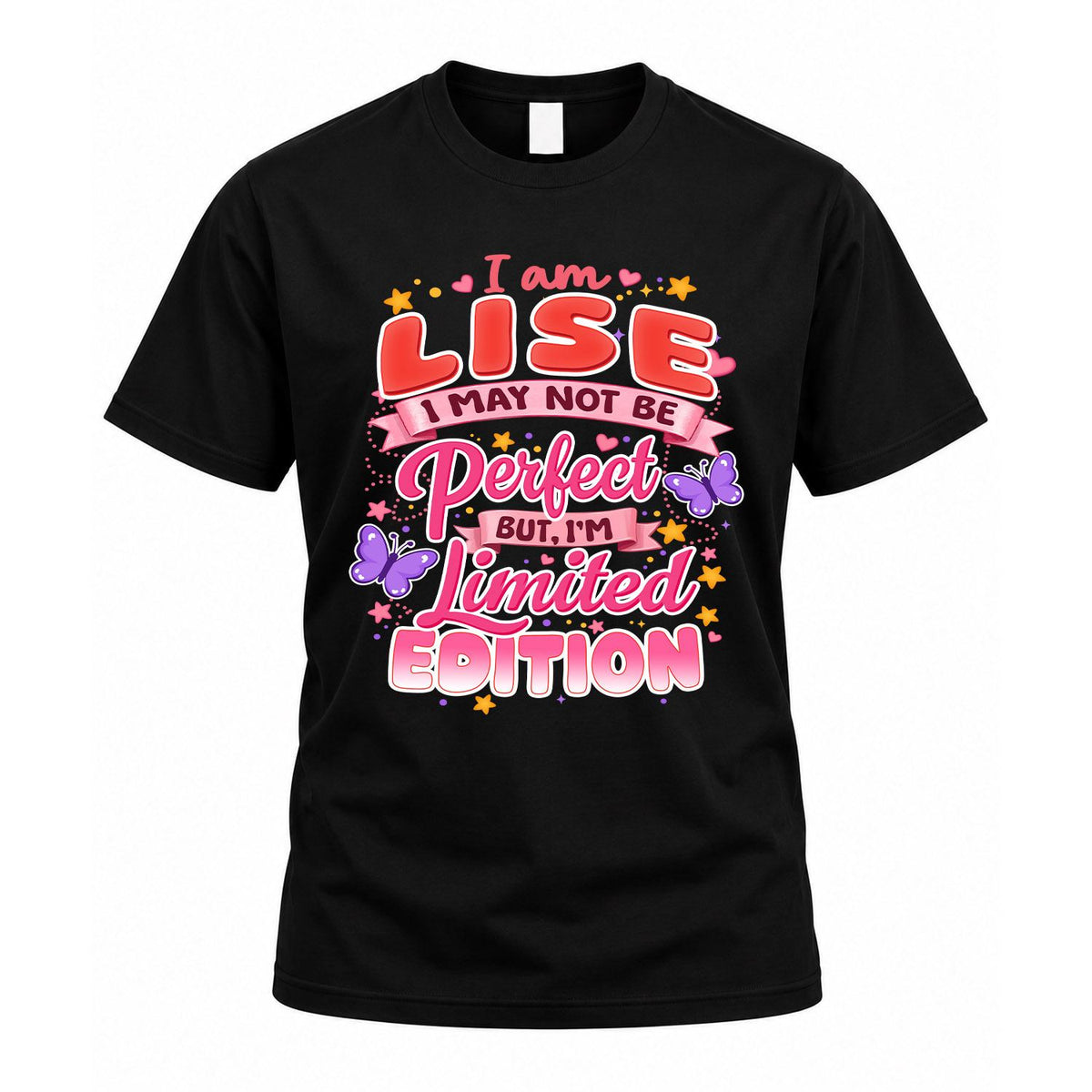 LISE TT42 Personalized Shirt – I May Not Be Perfect, But product image 1