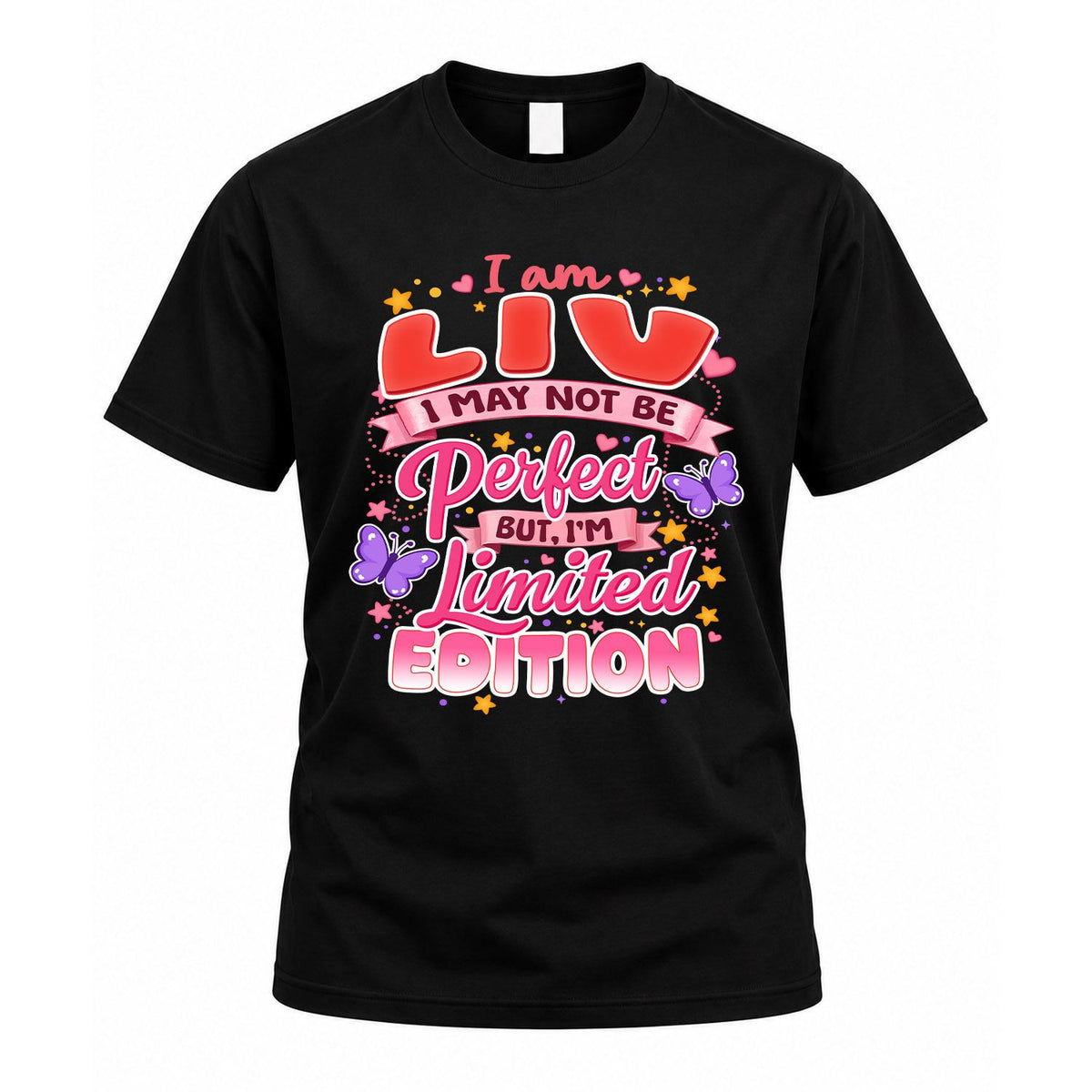 LIV TT42 Personalized Shirt – I May Not Be Perfect, But I’m product image 1