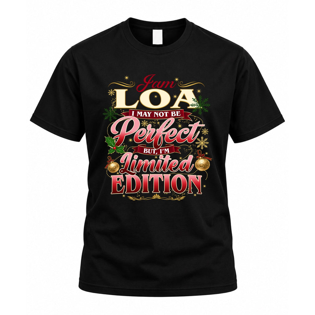 LOA KTT-TT43 Personalized Funny Quote Apparel product image 1
