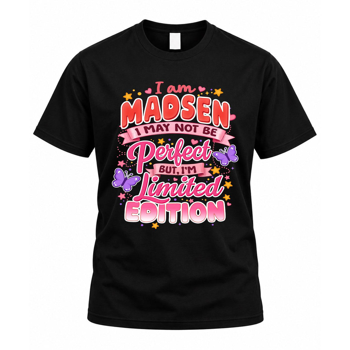 MADSEN TT42 Personalized Shirt – I May Not Be Perfect, But product image 1