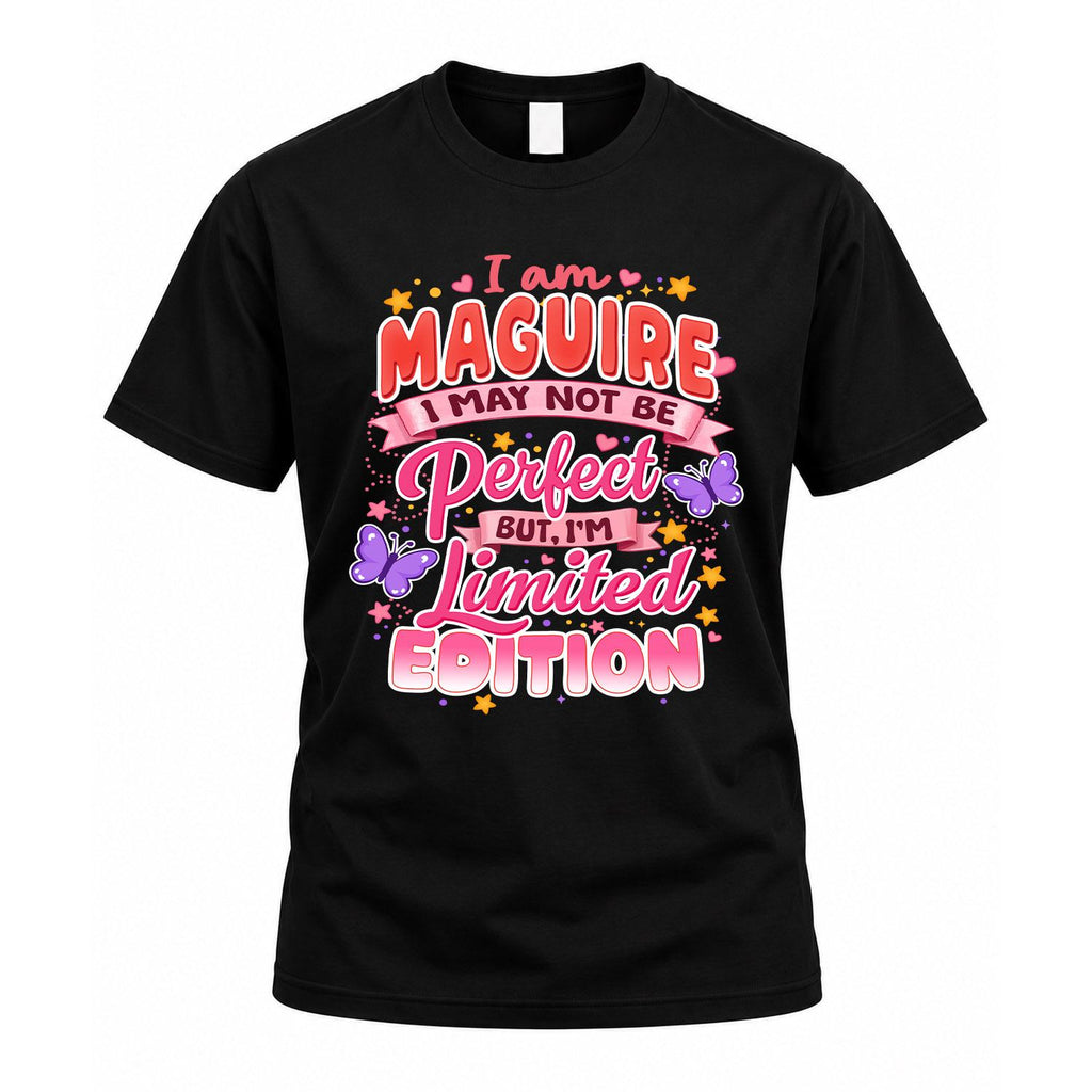 MAGUIRE TT42 Personalized Shirt – I May Not Be Perfect, But product image 1