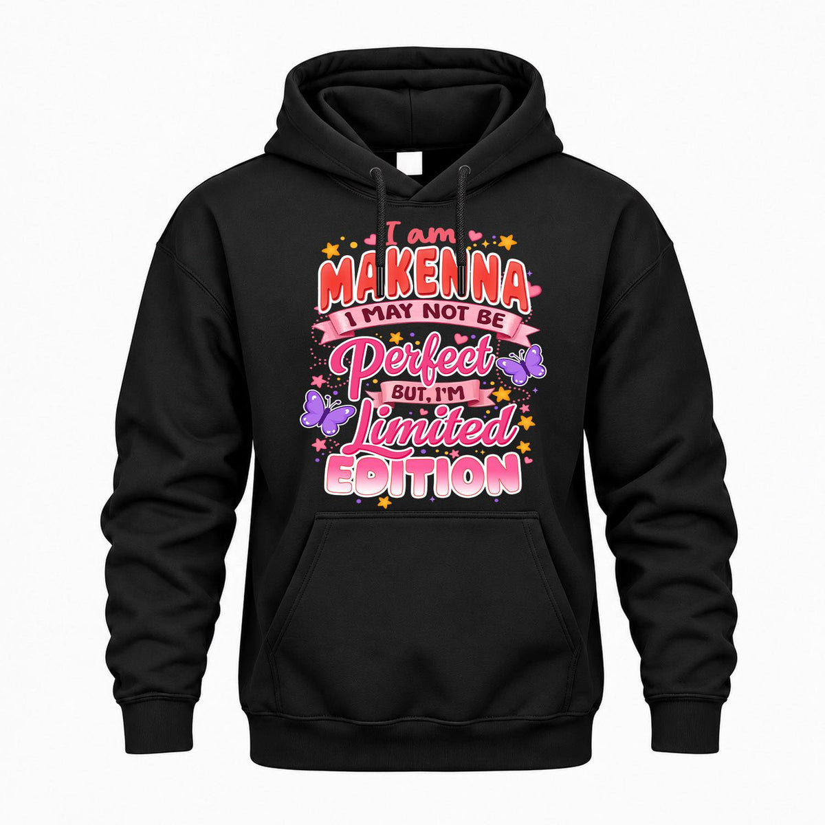 MAKENNA TT42 Personalized Shirt – I May Not Be Perfect, But product image 2