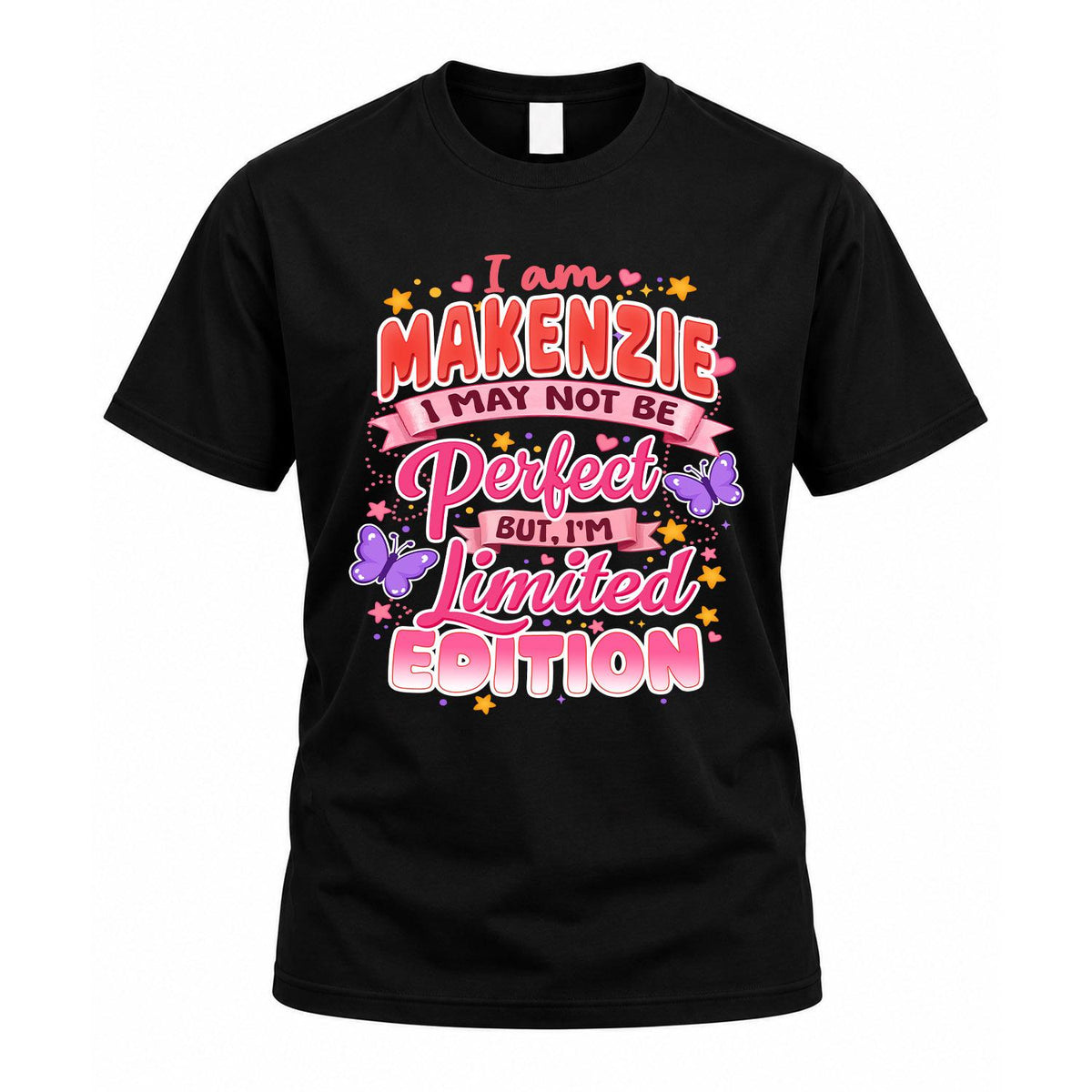 MAKENZIE TT42 Personalized Shirt – I May Not Be Perfect product image 1