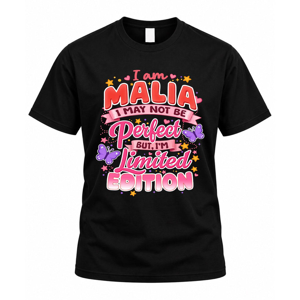 MALIA TT42 Personalized Shirt – I May Not Be Perfect, But product image 1