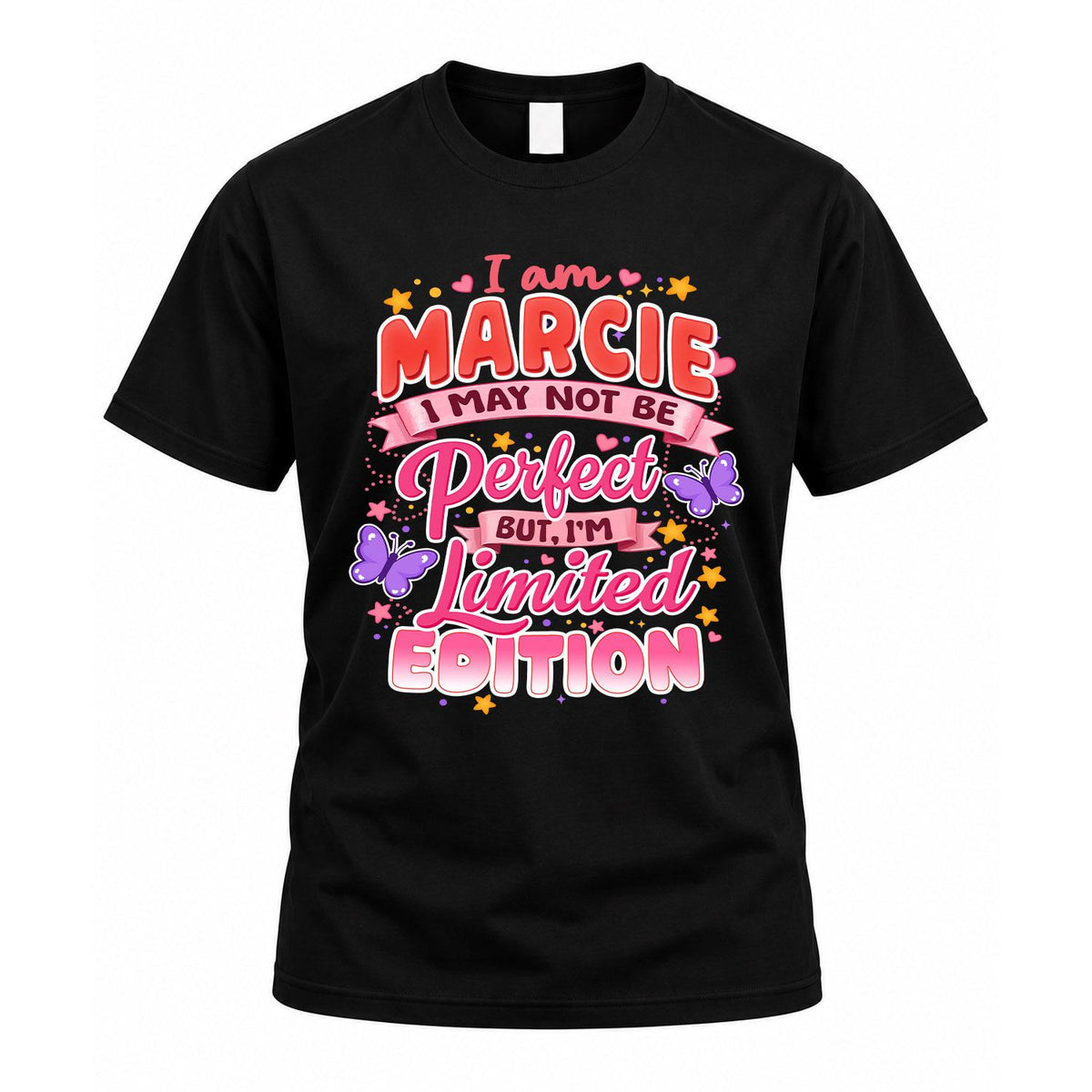 MARCIE TT42 Personalized Shirt – I May Not Be Perfect, But product image 1