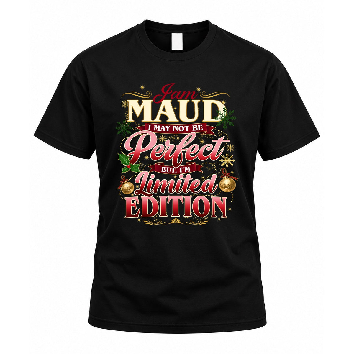 MAUD KTT-TT43 Personalized Funny Quote Apparel product image 1