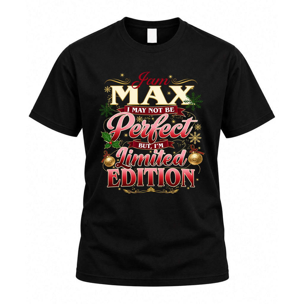 MAX KTT-TT43 Personalized Funny Quote Apparel product image 1