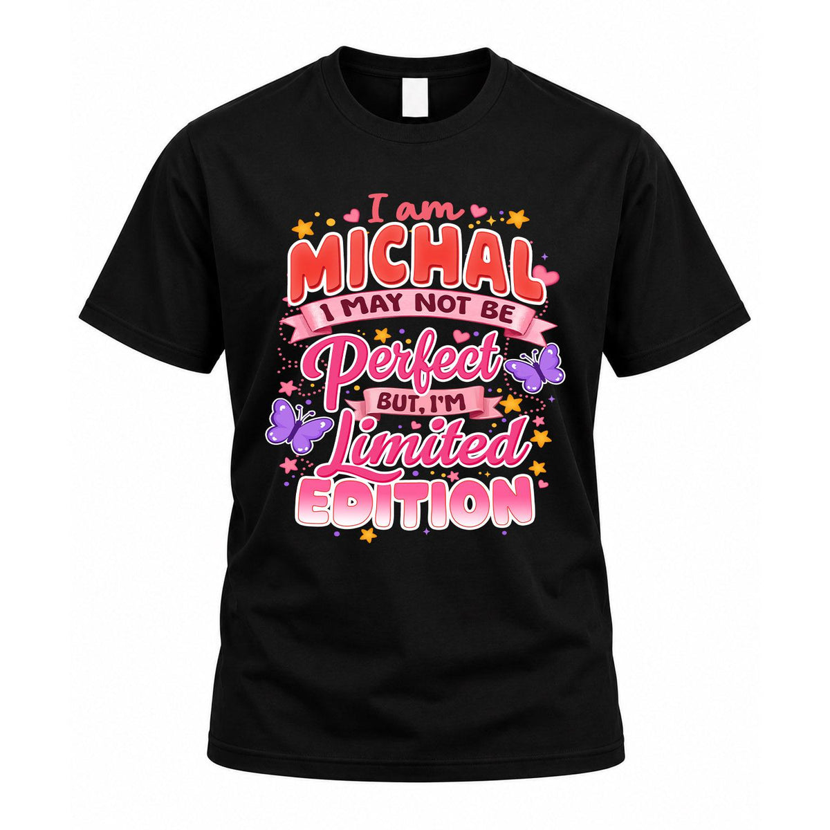 MICHAL TT42 Personalized Shirt – I May Not Be Perfect, But product image 1