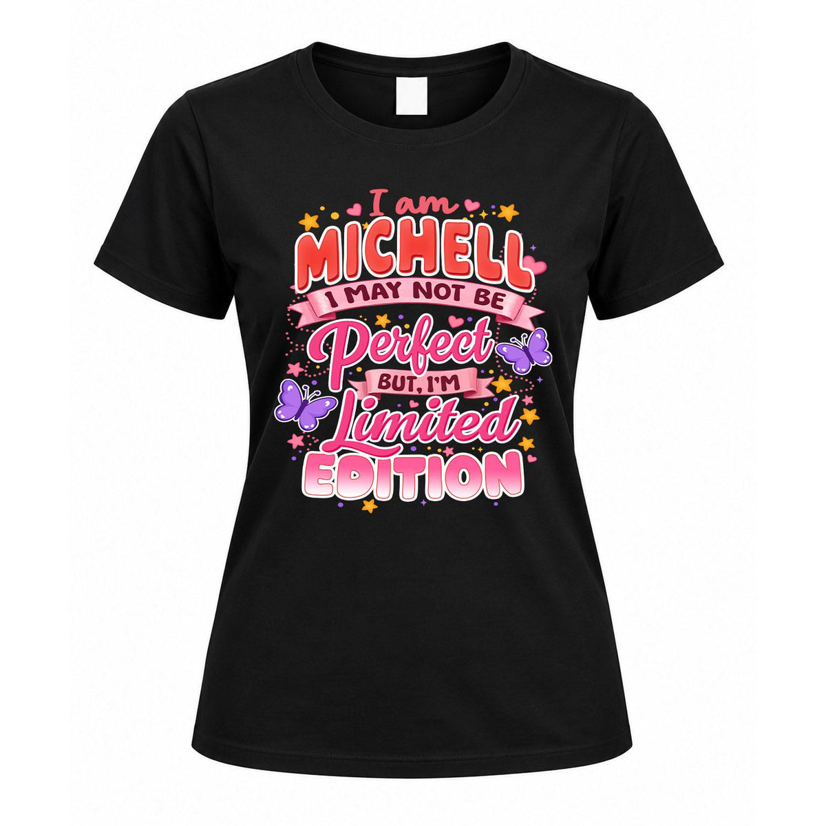 MICHELL TT42 Personalized Shirt – I May Not Be Perfect, But product image 5