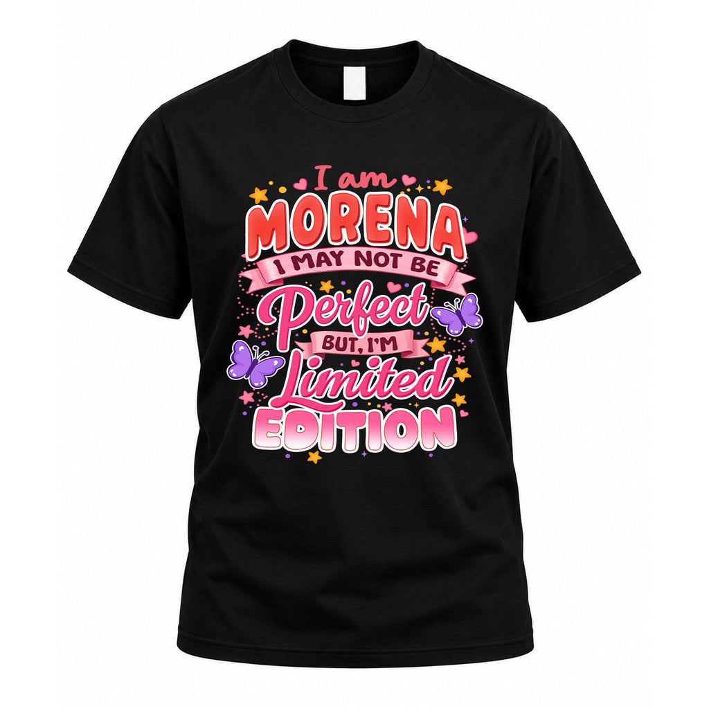 MORENA TT42 Personalized Shirt – I May Not Be Perfect, But product image 1