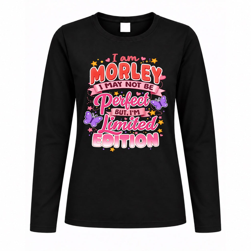MORLEY TT42 Personalized Shirt – I May Not Be Perfect, But product image 4
