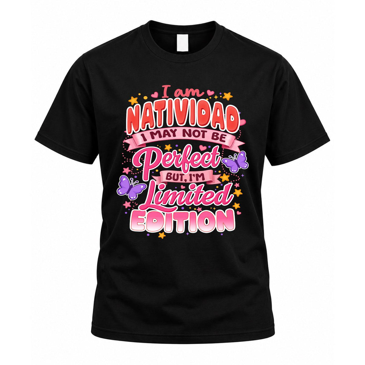 NATIVIDAD TT42 Personalized Shirt – I May Not Be Perfect product image 1