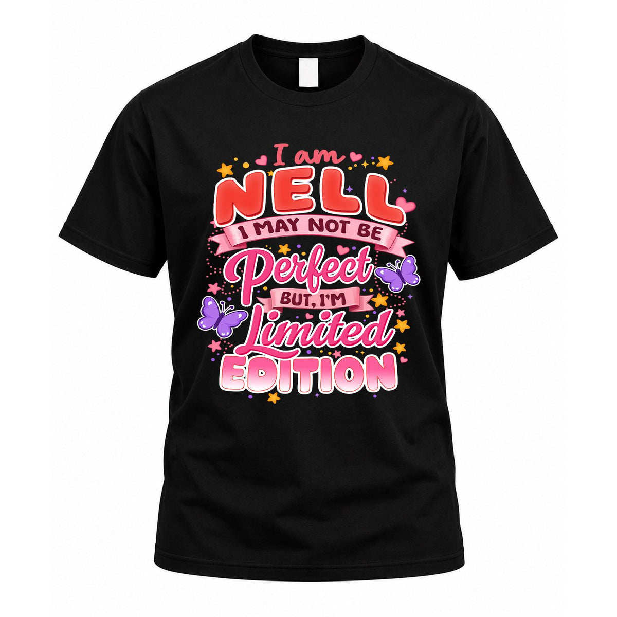 NELL TT42 Personalized Shirt – I May Not Be Perfect, But product image 1