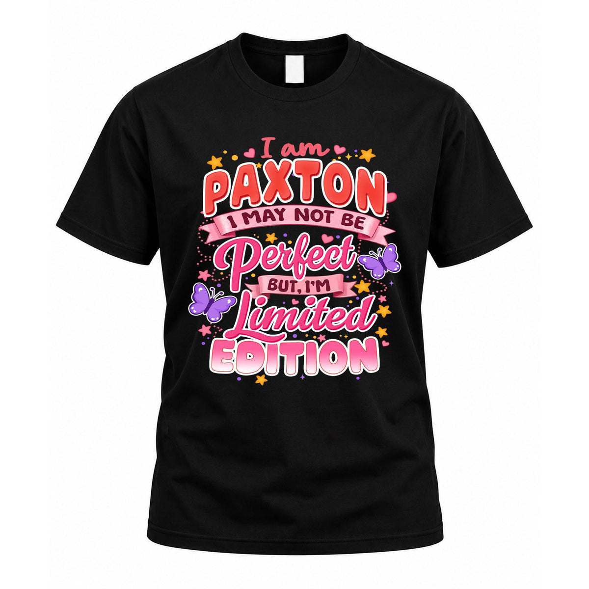 PAXTON TT42 Personalized Shirt – I May Not Be Perfect, But product image 1