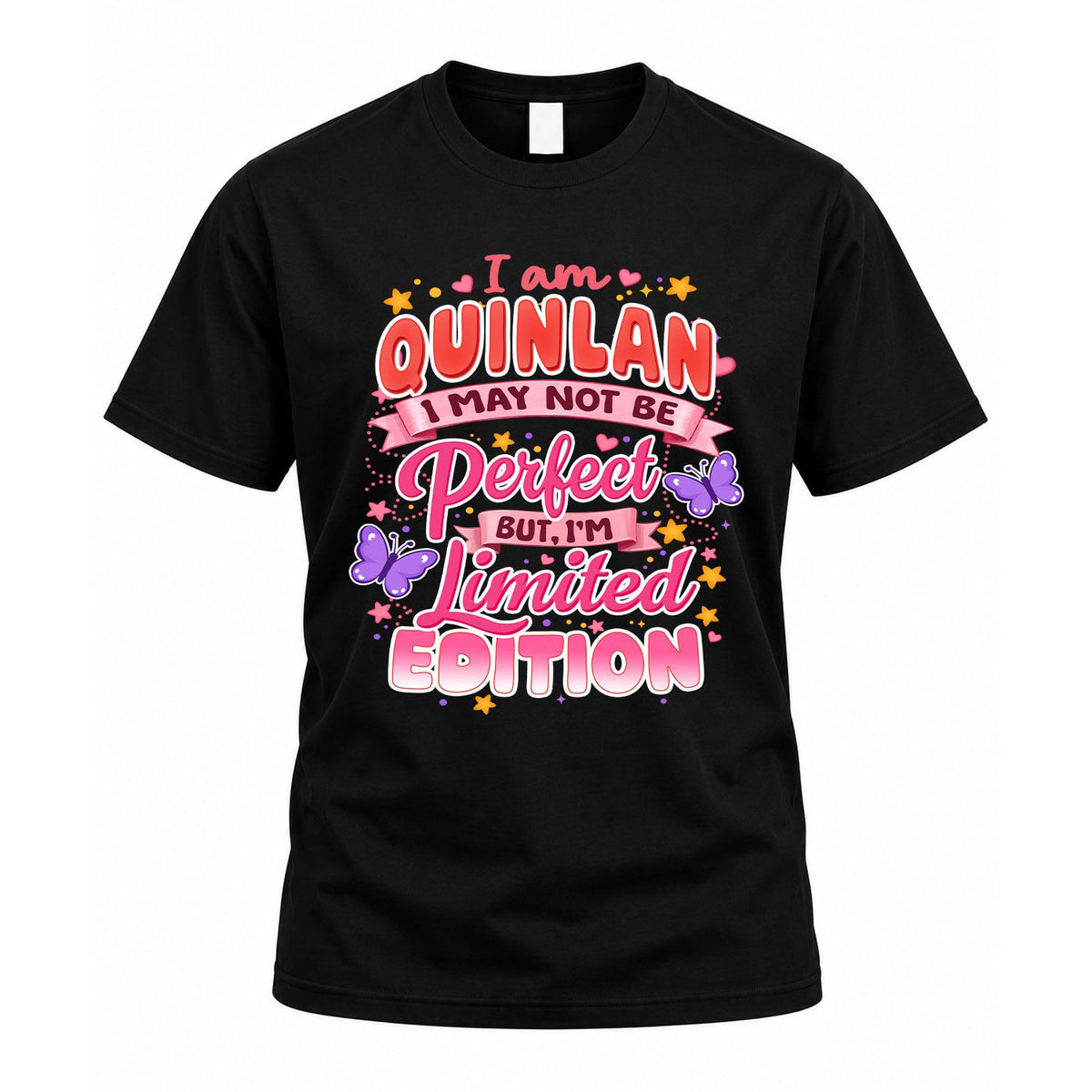 QUINLAN TT42 Personalized Shirt – I May Not Be Perfect, But product image 1