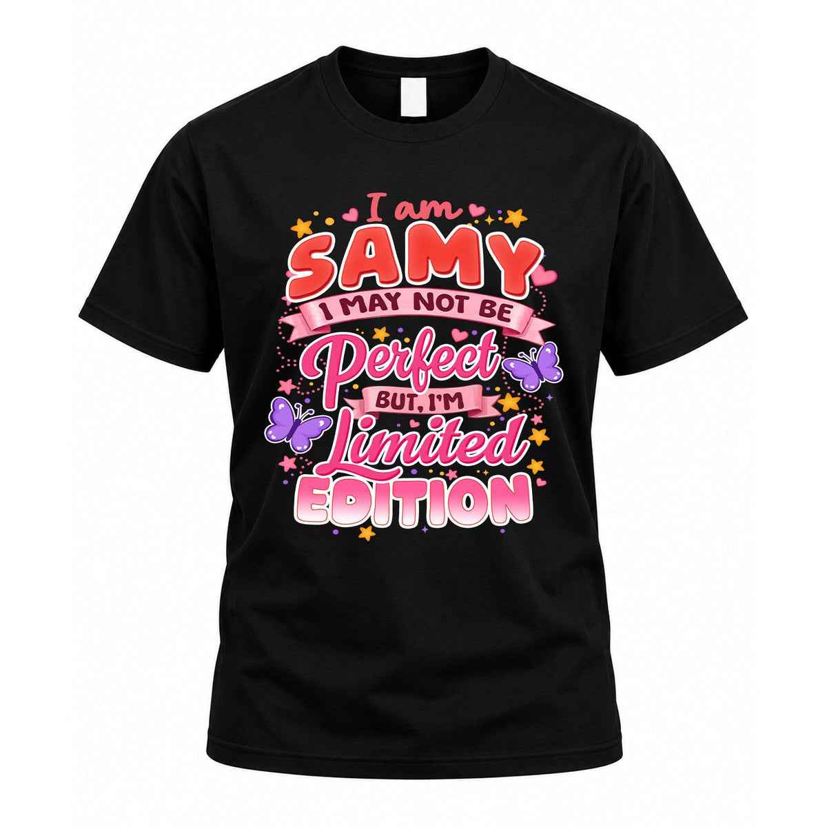 SAMY TT42 Personalized Shirt – I May Not Be Perfect, But product image 1