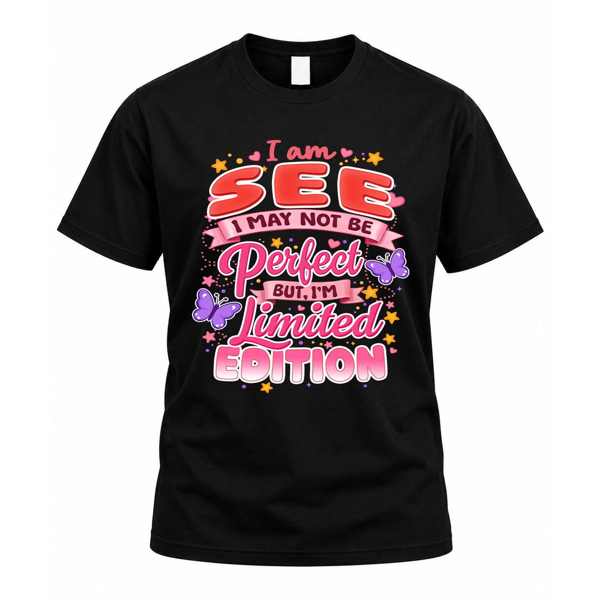 SEE TT42 Personalized Shirt – I May Not Be Perfect, But I’m product image 1