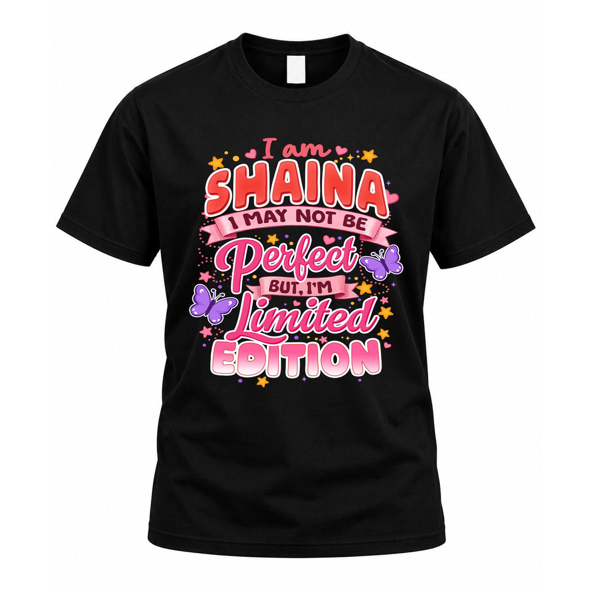 SHAINA TT42 Personalized Shirt – I May Not Be Perfect, But product image 1