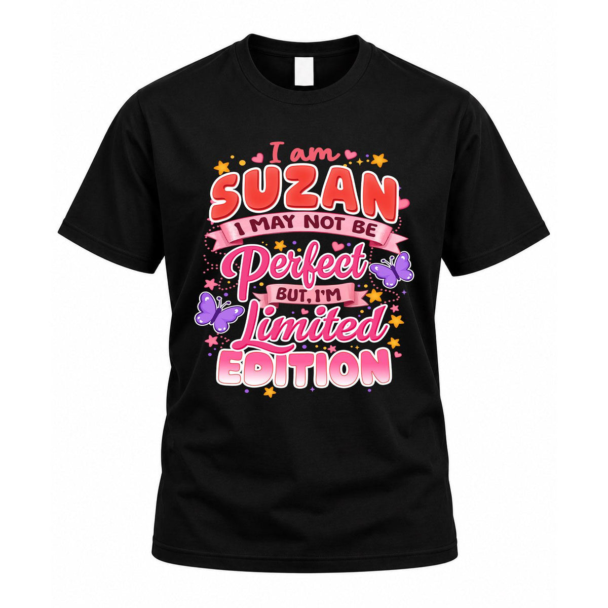 SUZAN TT42 Personalized Shirt – I May Not Be Perfect, But product image 1