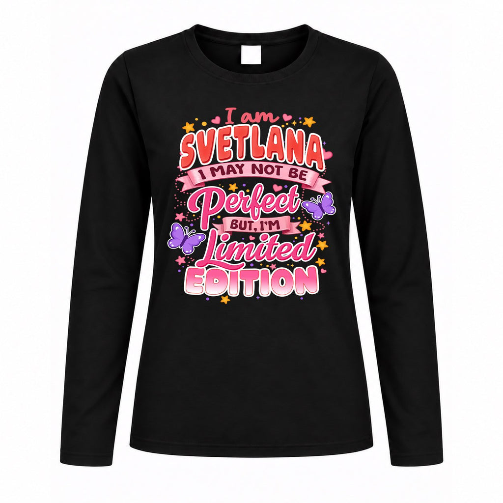 SVETLANA TT42 Personalized Shirt – I May Not Be Perfect product image 4